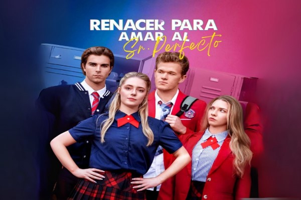 Renacer para amar al señor perfecto reelshort