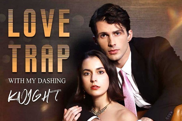 Love Trap with My Dashing Knight movie