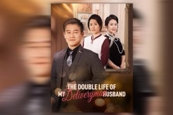 the double life of my deliveryman husband drama