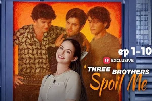 Three Brothers Spoil Me Ending