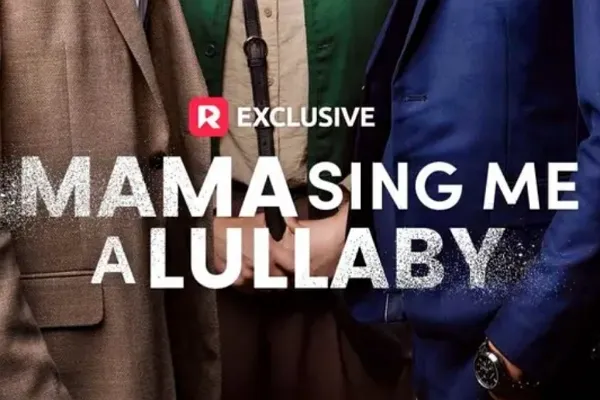 Mama Sing Me a Lullaby ReelShort