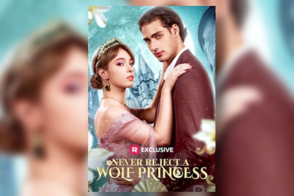 never reject a wolf princess full movie