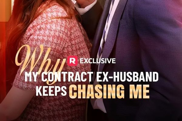 Why My Contract Ex Husband Keeps Chasing Me Episodes
