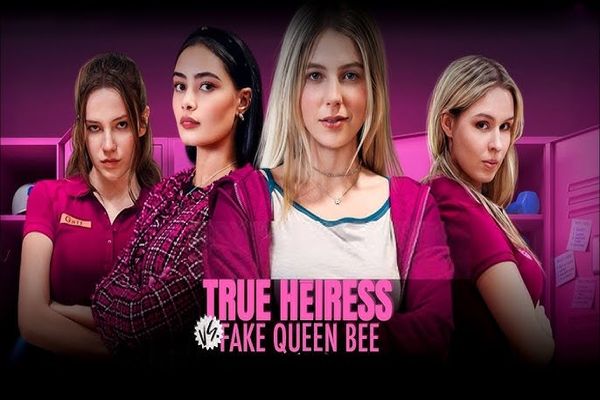 True Heiress vs. Fake Queen Bee Movie