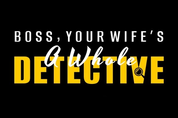 Jenny Keller and Charles Rosent in Boss Your Wife’s a Whole Detective