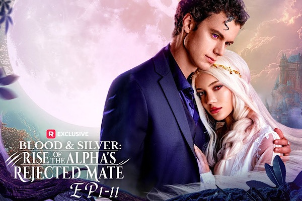 Blood & Silver Rise of the Alpha's Rejected Mate