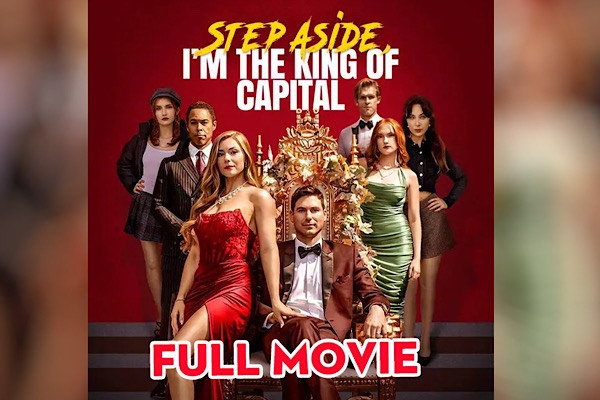 Step Aside I'm the King of Capital Dailymotion Movie