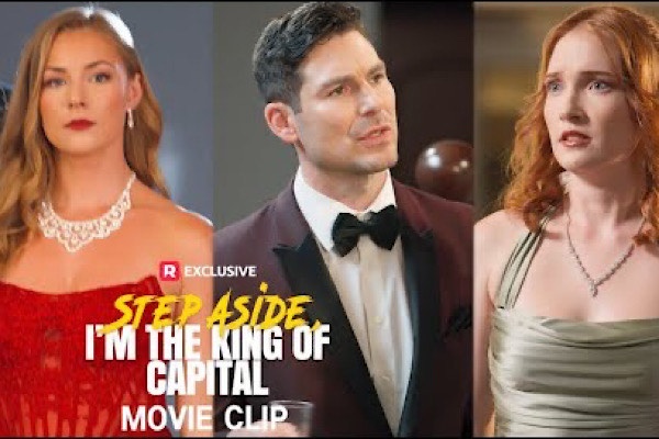 Step Aside I’m The King of Capital TikTok Full Movie