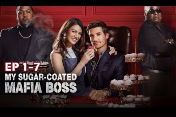 My Sugar coated Mafia Boss reelshort mafia