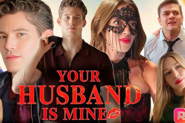 Making Your Husband Mine ReelShort
