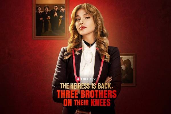 The Heiress Is Back Three Brothers on Their Knees Cast