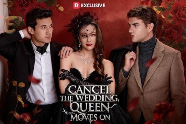 Cancel The Wedding Queen Moves On Cast
