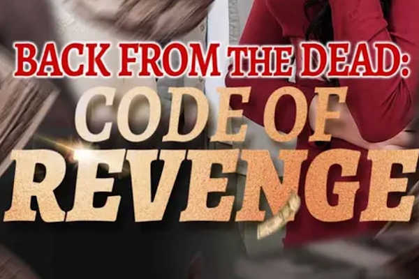 Back from the Dead Code of Revenge