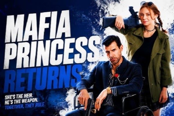 Mafia Princess Returns Dailymotion