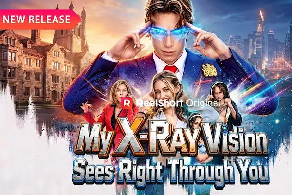 My X-Ray Vision Sees Right Through You