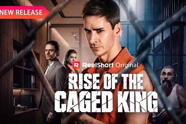 Rise of the Caged King