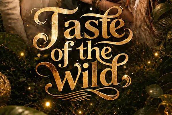 Taste of the Wild Full Movie