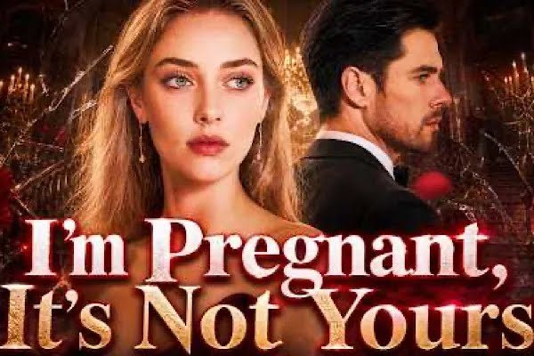 I’m Pregnant It’s Not Yours Dailymotion Cover